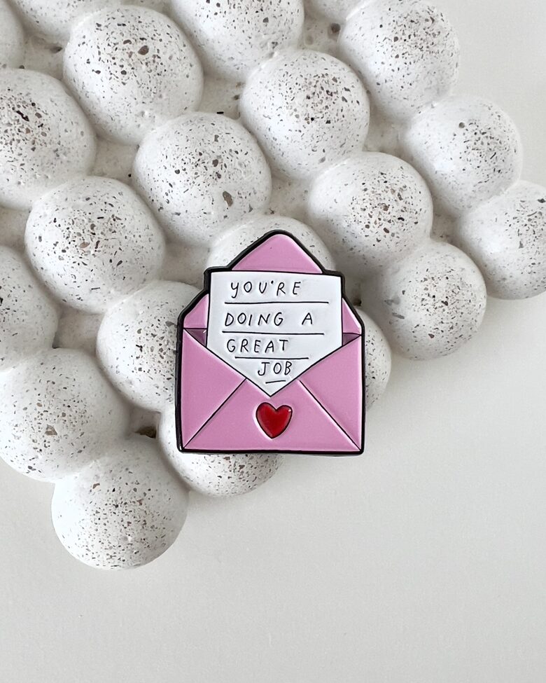 PIESPRAUDE, VĒSTULE, YOU'RE DOING A GREAT JOB