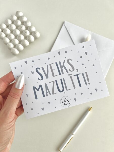 LIELBOX APSVEIKUMA KARTĪTE, SVEIKS MAZULĪTI!, A6